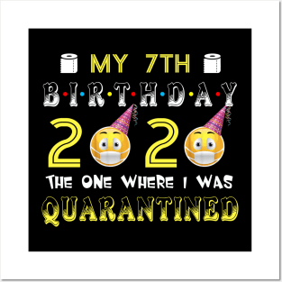 my 7th Birthday 2020 The One Where I Was Quarantined Funny Toilet Paper Posters and Art